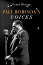 Paul Robeson's Voices