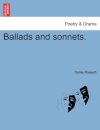 Ballads and Sonnets.