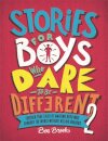 Stories For Boys Who Dare To Be Different 2