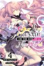 Our Last Crusade or the Rise of a New World, Vol. 4 (light novel)