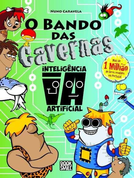 O Bando das Cavernas 47: Inteligência Artificial
