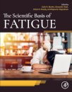 The Scientific Basis of Fatigue