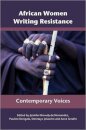 African Women Writing Resistance