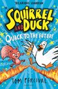 Squirrel And Duck: Quack To The Future