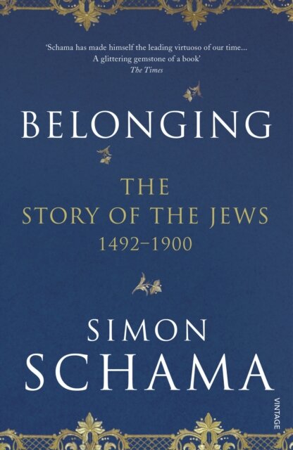The Story Of The Jews 1492-1900; Belonging