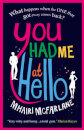 You Had Me At Hello