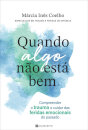Quando Algo Não Está Bem