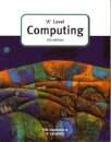 'A' Level Computing (5th Edition)