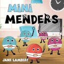 Mini Menders