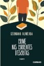 Crime nas Correntes D’Escritas