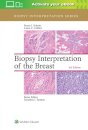 Biopsy Interpretation of the Breast