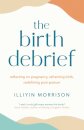The Birth Debrief