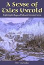 A Sense of Tales Untold