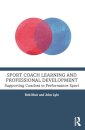 Sport Coach Learning and Professional Development