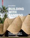 Building with Bamboo