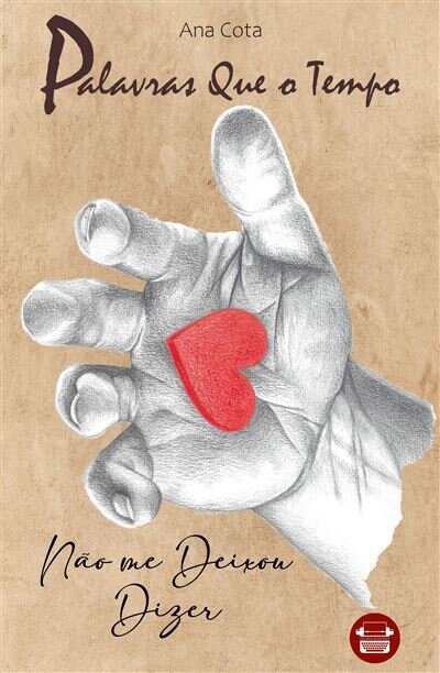 Palavras Que o Tempo Não Me Deixou Dizer