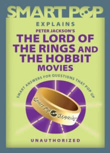 Smart Pop Explains Peter Jackson´S Lord Of The Rin