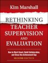 Rethinking Teacher Supervision and Evaluation