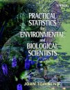 Practical Statistics for Environmental and Biological Scientists
