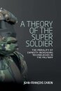 A Theory of the Super Soldier