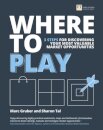 Where to Play