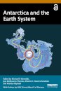 Antarctica and the Earth System