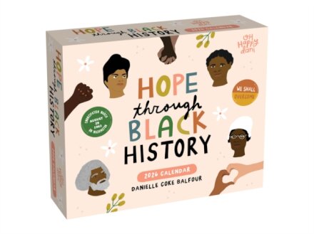 Hope Through Black History 2026 Day-to-Day Calendar