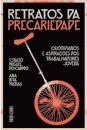 Retratos Da Precariedade