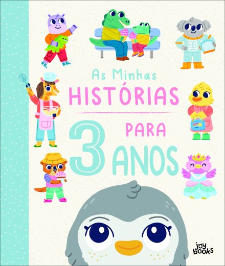 As Minhas Histórias para 3 Anos