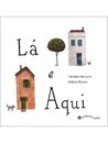 Lá E Aqui