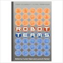 Robot Teams