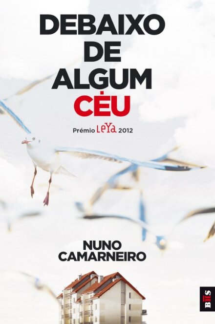 Bis - Debaixo de Algum Céu
