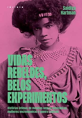 Vidas Rebeldes, Belos Experimentos