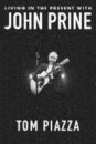 Living in the Present with John Prine