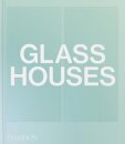 Glass Houses
