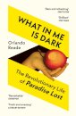What in Me Is Dark