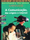 A Comunicaçao Das Origens A Interne