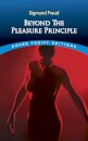 Beyond the Pleasure Principle