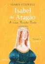 Isabel De Aragão A Nossa Rainha Santa