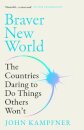 Braver New World
