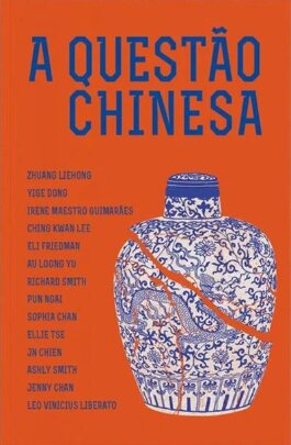 Questão chinesa, A