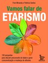 Vamos Falar De Etarismo: 100 Perguntas Discutir Preconceito