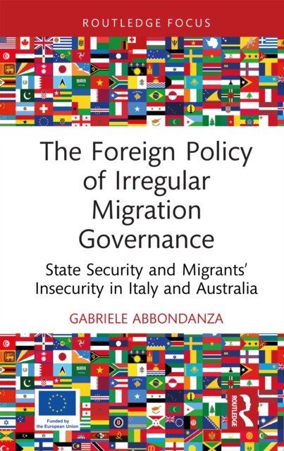 The Foreign Policy of Irregular Migration Governance
