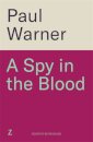 A Spy in the Blood