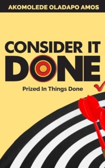 Consider it Done