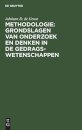 Methodologie: Grondslagen van onderzoek en denken in de gedragswetenschappen
