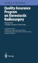 Quality Assurance Program on Stereotactic Radiosurgery
