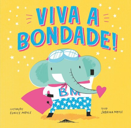 Viva A Bondade!