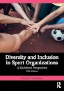 Diversity and Inclusion in Sport Organizations