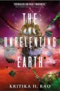 The Rages Trilogy - The Unrelenting Earth